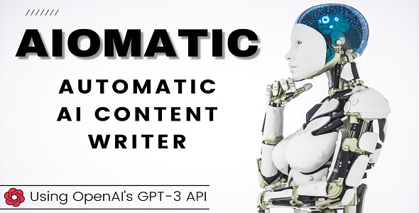 AIomatic 1.1.6.1 – Automatic AI Content Writer