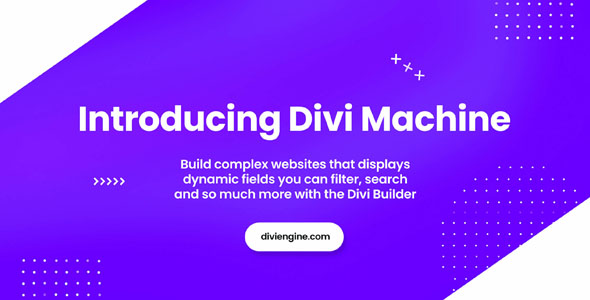 Divi Machine 5.4.1 – Toolkit for Adding and Creating Dynamic Content